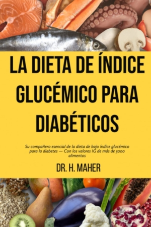 La dieta de índice glucémico para diabéticos. Libro